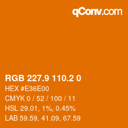 Color code: RGB 227.9 110.2 0 | qconv.com