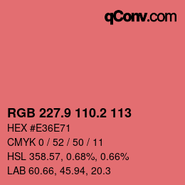 カラーコード: RGB 227.9 110.2 113 | qconv.com