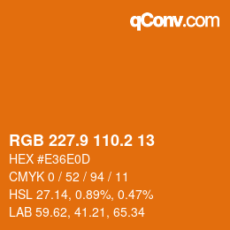 カラーコード: RGB 227.9 110.2 13 | qconv.com