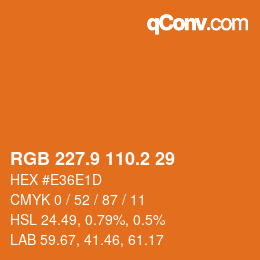 Color code: RGB 227.9 110.2 29 | qconv.com