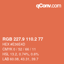 カラーコード: RGB 227.9 110.2 77 | qconv.com