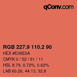 Color code: RGB 227.9 110.2 90 | qconv.com