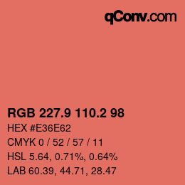 カラーコード: RGB 227.9 110.2 98 | qconv.com