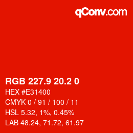 カラーコード: RGB 227.9 20.2 0 | qconv.com