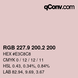 カラーコード: RGB 227.9 200.2 200 | qconv.com