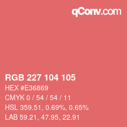 カラーコード: RGB 227 104 105 | qconv.com