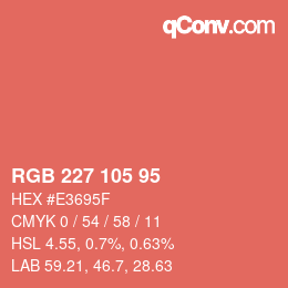 颜色代码: RGB 227 105 95 | qconv.com