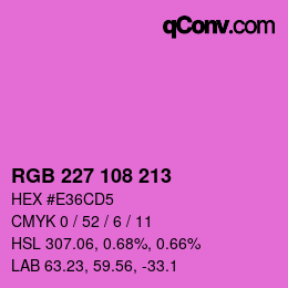 カラーコード: RGB 227 108 213 | qconv.com
