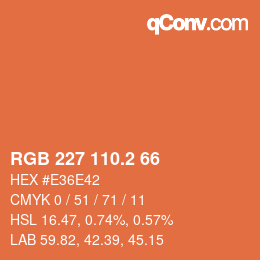 カラーコード: RGB 227 110.2 66 | qconv.com