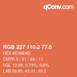 カラーコード: RGB 227 110.2 77.6 | qconv.com