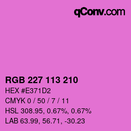 Color code: RGB 227 113 210 | qconv.com