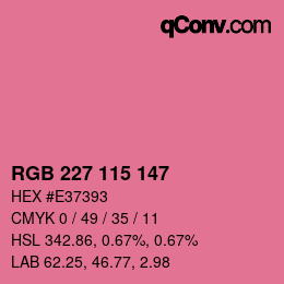 Farbcode: RGB 227 115 147 | qconv.com
