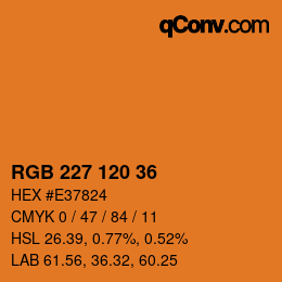カラーコード: RGB 227 120 36 | qconv.com