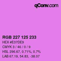 颜色代码: RGB 227 125 233 | qconv.com