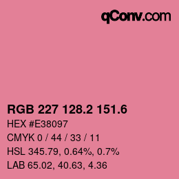 カラーコード: RGB 227 128.2 151.6 | qconv.com