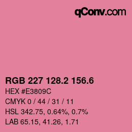 カラーコード: RGB 227 128.2 156.6 | qconv.com