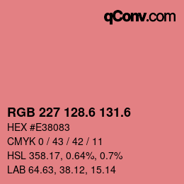 カラーコード: RGB 227 128.6 131.6 | qconv.com