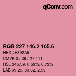 カラーコード: RGB 227 146.2 165.6 | qconv.com