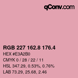 カラーコード: RGB 227 162.8 176.4 | qconv.com