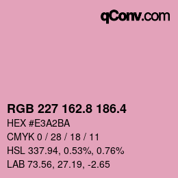 カラーコード: RGB 227 162.8 186.4 | qconv.com