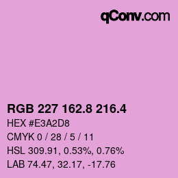 カラーコード: RGB 227 162.8 216.4 | qconv.com