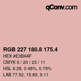 カラーコード: RGB 227 180.8 175.4 | qconv.com
