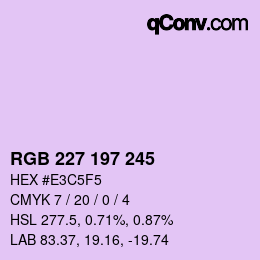 カラーコード: RGB 227 197 245 | qconv.com
