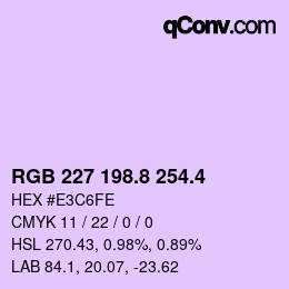 カラーコード: RGB 227 198.8 254.4 | qconv.com