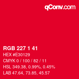 カラーコード: RGB 227 1 41 | qconv.com