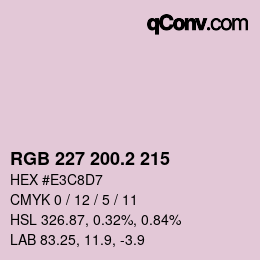 カラーコード: RGB 227 200.2 215 | qconv.com