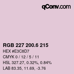 カラーコード: RGB 227 200.6 215 | qconv.com