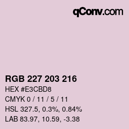Color code: RGB 227 203 216 | qconv.com