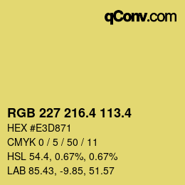 カラーコード: RGB 227 216.4 113.4 | qconv.com