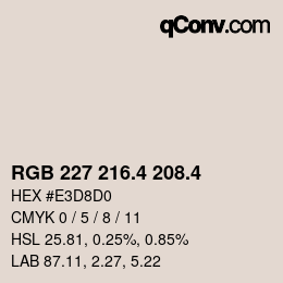 カラーコード: RGB 227 216.4 208.4 | qconv.com