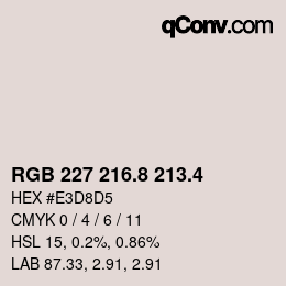 カラーコード: RGB 227 216.8 213.4 | qconv.com