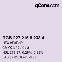 カラーコード: RGB 227 216.8 233.4 | qconv.com