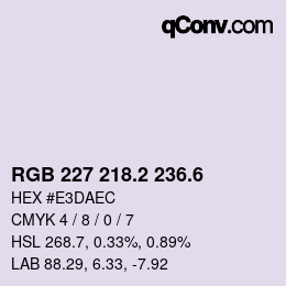 カラーコード: RGB 227 218.2 236.6 | qconv.com