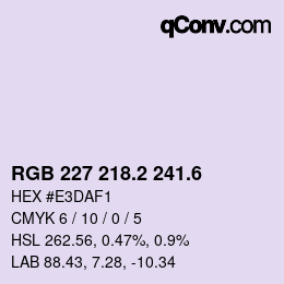 カラーコード: RGB 227 218.2 241.6 | qconv.com