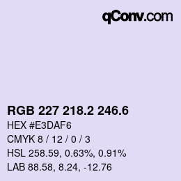 カラーコード: RGB 227 218.2 246.6 | qconv.com