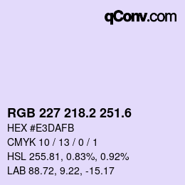 カラーコード: RGB 227 218.2 251.6 | qconv.com