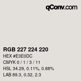 Code couleur: RGB 227 224 220 | qconv.com
