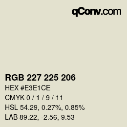 颜色代码: RGB 227 225 206 | qconv.com