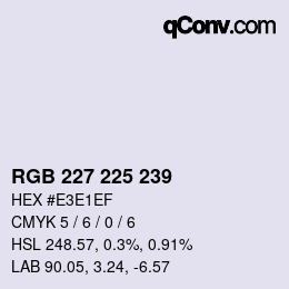 Color code: RGB 227 225 239 | qconv.com