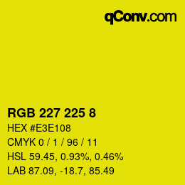 Color code: RGB 227 225 8 | qconv.com