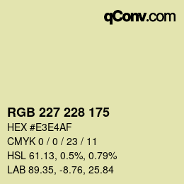 Color code: RGB 227 228 175 | qconv.com