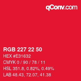 Color code: RGB 227 22 50 | qconv.com