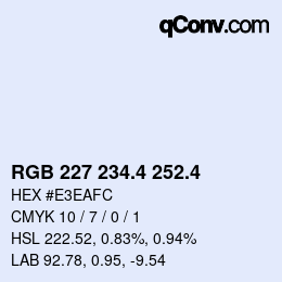 カラーコード: RGB 227 234.4 252.4 | qconv.com