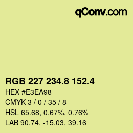カラーコード: RGB 227 234.8 152.4 | qconv.com
