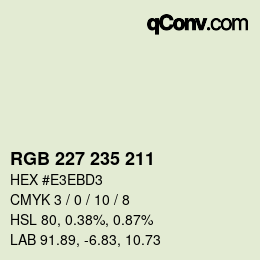 Color code: RGB 227 235 211 | qconv.com