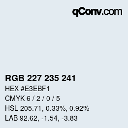 Color code: RGB 227 235 241 | qconv.com